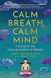Calm Breath, Calm Mind - Bild 1