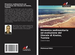 Dinamica sedimentaria ed evoluzione del litorale di Kneiss, Tunisia - BALI, Mahmoud