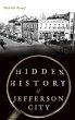 Hidden History of Jefferson City - Bild 1