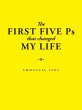 The First Five Ps That Changed My Life - Bild 1