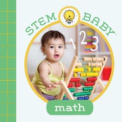 Stem Baby: Math: (Stem Books for Babies, Tinker and Maker Books for Babies) - Goldberg, Dana