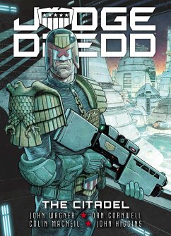Judge Dredd: The Citadel - Wagner, John