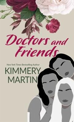 Doctors and Friends - Martin, Kimmery