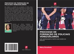 PROCESSO DE FORMAÇÃO DE POLICIAIS VENEZUELANOS - Escalona, Mery