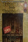 Twisted Tales from the Torchlight Inn