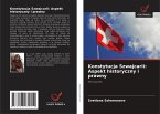 Konstytucja Szwajcarii: Aspekt historyczny i prawny