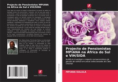 Projecto de Pensionistas MPIANA na África do Sul e VIH/SIDA - Kalula, Mpiana