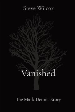 Vanished - Wilcox, Steve