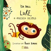 Luke, o macaco atleta