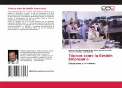 Tópicos sobre la Gestión Empresarial - Domínguez Holán, Melquiceded;Morales Coutiño, Edna;Lara Martinez, Octavio Rolando