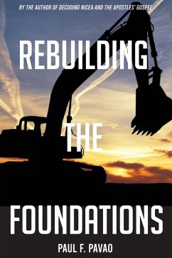 Rebuilding the Foundations - Pavao, Paul