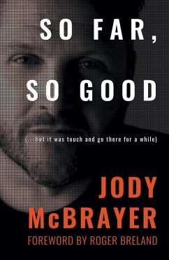 So Far, So Good - McBrayer, Jody