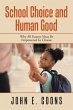 School Choice and Human Good - Bild 1