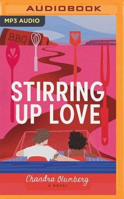 Stirring Up Love - Blumberg, Chandra