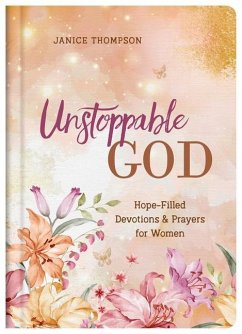 Unstoppable God - Thompson, Janice