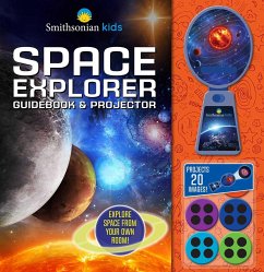 Smithsonian Kids: Space Explorer Guide Book & Projector - Davidson, Rose