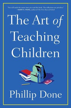 The Art of Teaching Children - Done, Phillip