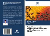 Auswirkungen von Neonicotinoid-Pestiziden auf Honigbienen auf Saflor