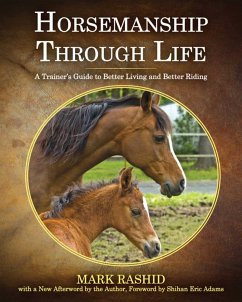 Horsemanship Through Life - Rashid, Mark