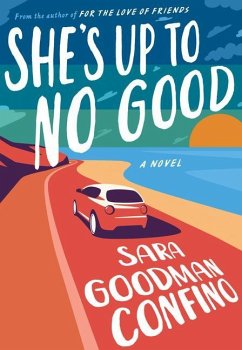 She's Up to No Good - Goodman Confino, Sara