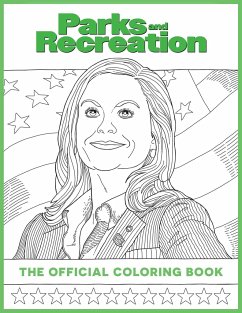 Parks and Recreation: The Official Coloring Book: (Coloring Books for Adults, Official Parks and Rec Merchandise) - Insight Editions
