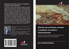 Attività terroristiche armene e problemi di politica internazionale - ABDURAHMANLI, Elvin
