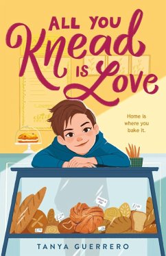 All You Knead Is Love - Guerrero, Tanya