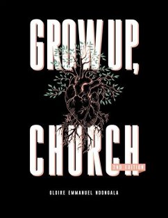 Grow Up, Church - Ndongala, Gloire