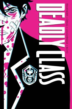 Deadly Class Deluxe Edition Volume 1: Noise Noise Noise (New Edition) - Remender, Rick