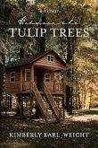 Between the Tulip Trees: A Memoir