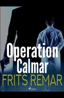 Operation Calmar - Remar, Frits
