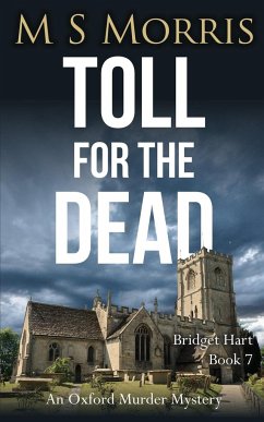 Toll for the Dead - Morris, M S