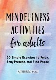 Mindfulness Activities for Adults