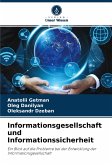 Informationsgesellschaft und Informationssicherheit