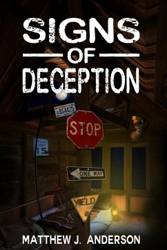 Signs Of Deception - Anderson, Matthew J.