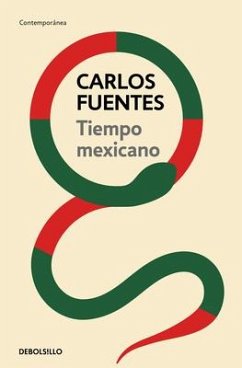 Tiempo Mexicano / Mexican Time - Fuentes, Carlos