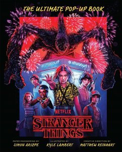 Stranger Things: The Ultimate Pop-Up Book (Reinhart Pop-Up Studio) - Arizpe, Simon