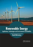 Renewable Energy: Applications, Technologies and Environmental Sustainability