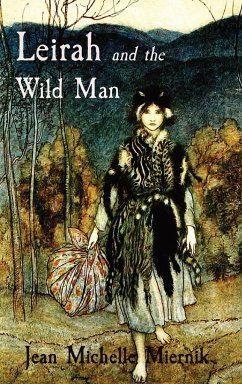 Leirah and the Wild Man - Miernik, Jean Michelle