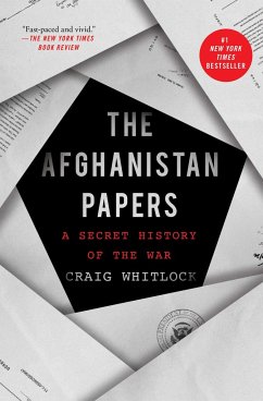 The Afghanistan Papers - Whitlock, Craig; The Washington Post