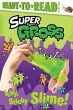 Icky, Sticky Slime!: Ready-To-Read... - Bild 1