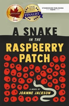 A Snake in the Raspberry Patch - Jackson, Joanne