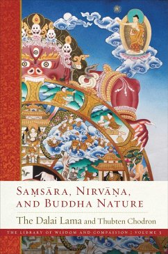 Samsara, Nirvana, and Buddha Nature - Lama, His Holiness the Dalai; Chodron, Ven. Thubten Chodron