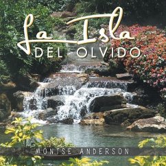 La Isla Del Olvido - Anderson, Montse