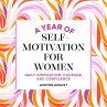 A Year of Self Motivation for Women - Bild 1