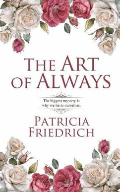 The Art of Always - Friedrich, Patricia