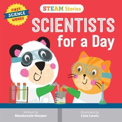 STEAM Stories: Scientists for a Day (First Science Words) - Harper, Mackenzie