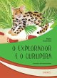 O explorador e o Curupira - Bild 1