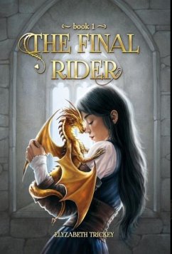 The Final Rider - Trickey, Elyzabeth