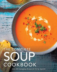 The Complete Soup Cookbook - The Coastal Kitchen